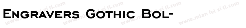 Engravers Gothic Bol字体转换
